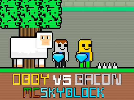 Obby vs Bacon MCSkyblock artwork