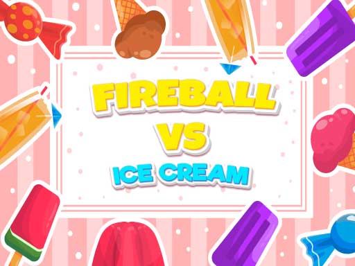 Fireball Vs Ice Cream artwork