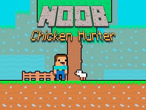 Noob Chicken Hunter artwork