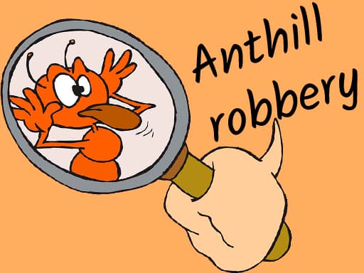 Anthill robbery artwork