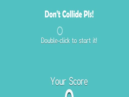Dont Collide Pls artwork